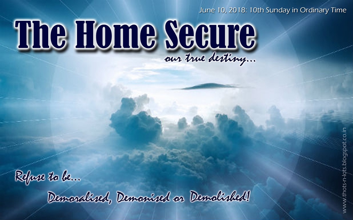 Homily for Youth: The Home Secure - Indian Catholic Matters