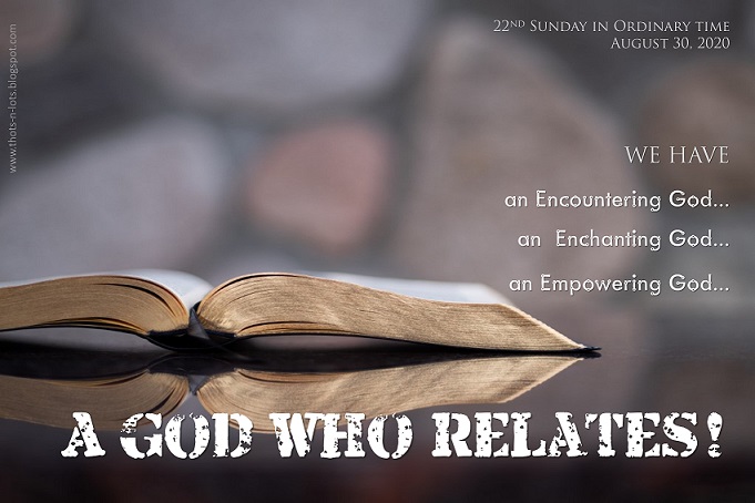 Homily for Youth: A God Who Relate - Indian Catholic Matters
