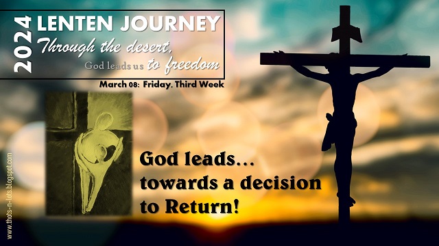 Lenten Journey for Youth: God Leads... Towards a Decision to Return ...