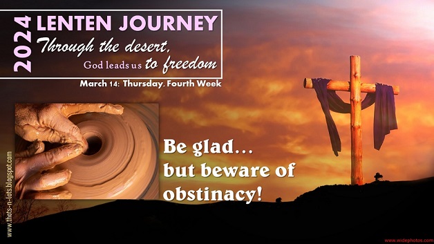 Lenten Journey for Youth: Be Glad... But Beware of Obstinacy - Indian ...