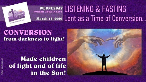 Lenten Reflection: Made Children of Light and of Life in the Son ...